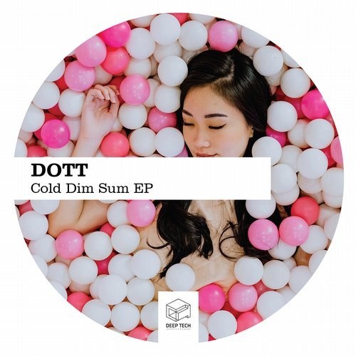 DOTT - Cold Dim Sum EP [DTR213]